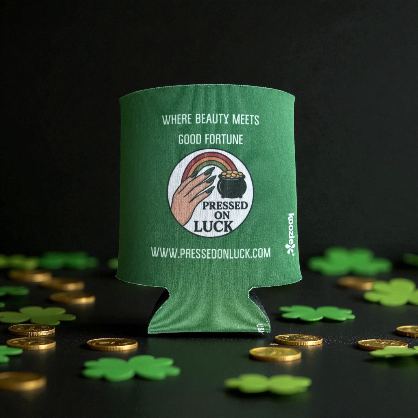 Pressed On Luck Koozie